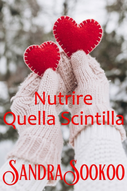 E-knjiga Nutrire Quella Scintilla Sandra Sookoo