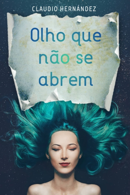 E-book Olho que nao se abrem Claudio Hernandez