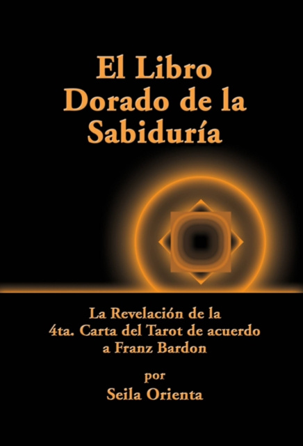 E-kniha El Libro Dorado De La Sabiduria Seila Orienta