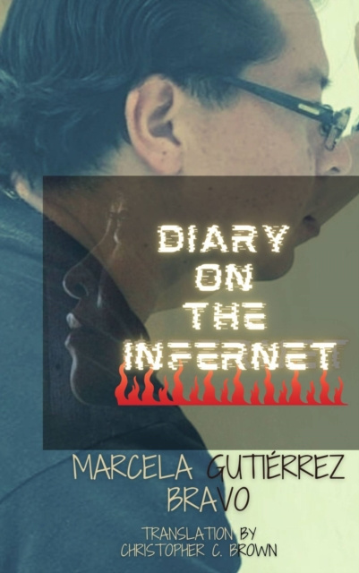 E-kniha Diary On The Infernet Marcela Gutierrez Bravo