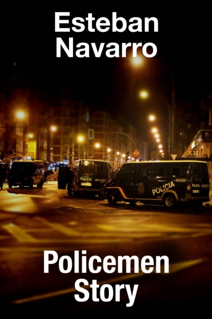 E-kniha Policemen Story Esteban Navarro