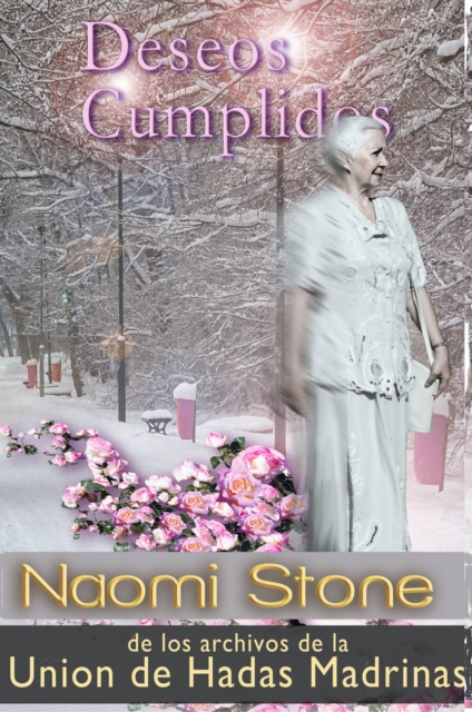 E-book Deseos Cumplidos Naomi Stone