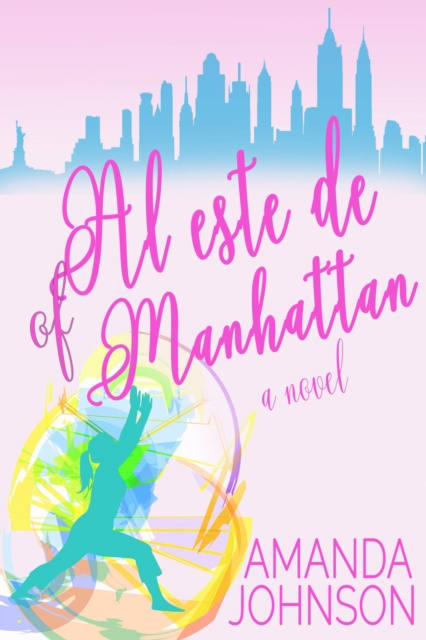 E-book Al este de Manhattan Amanda Johnson