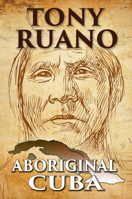 E-book Aboriginal Cuba Tony Ruano