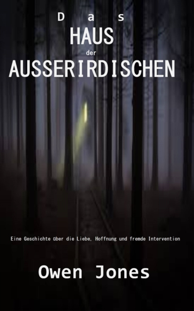 E-kniha Das Haus der Ausserirdischen Owen Jones