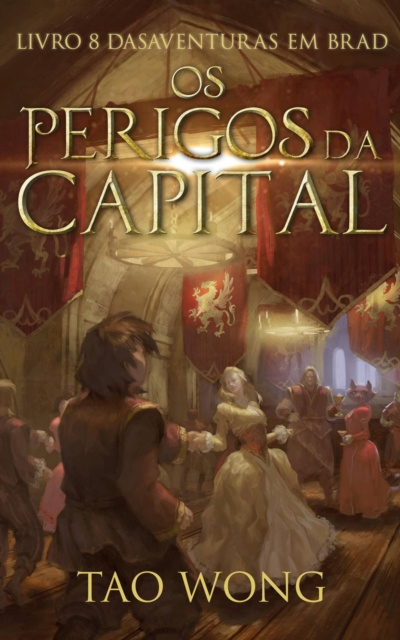 E-book Os Perigos da Capital Tao Wong