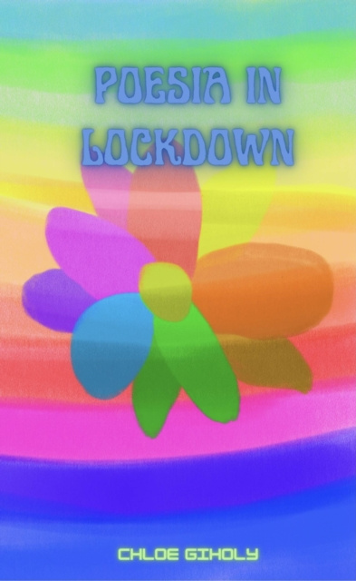 E-book Poesia in lockdown Chloe Gilholy