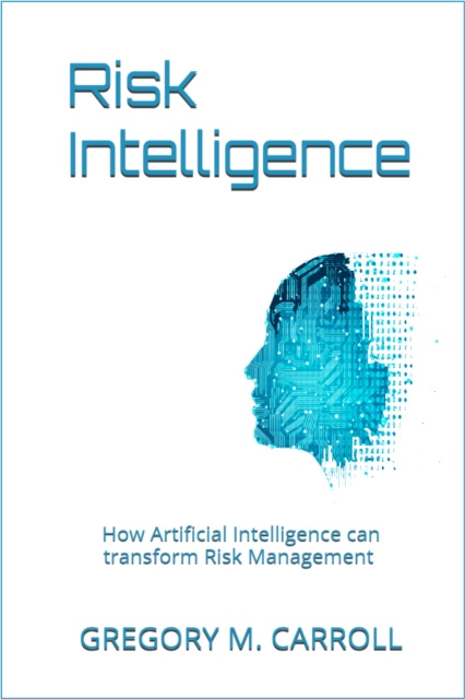 E-knjiga Risk Intelligence Gregory M. Carroll