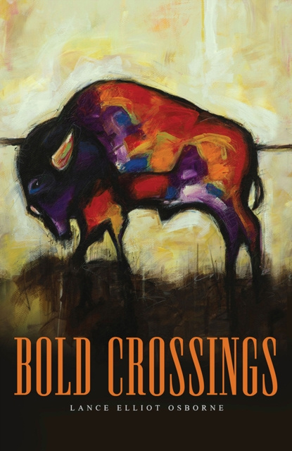 E-knjiga Bold Crossings Lance Elliot Osborne