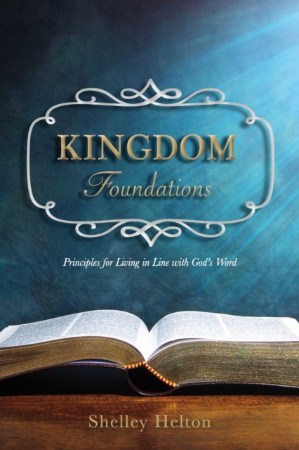 E-knjiga Kingdom Foundations Shelley Helton