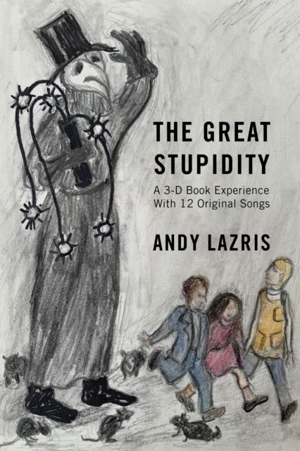 E-kniha Great Stupidity Andy Lazris