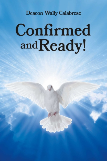 E-knjiga Confirmed and Ready! Deacon Wally Calabrese