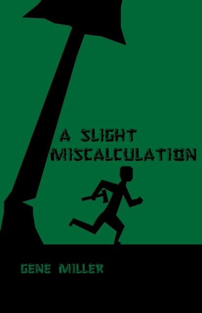 E-knjiga Slight Miscalculation Gene Miller