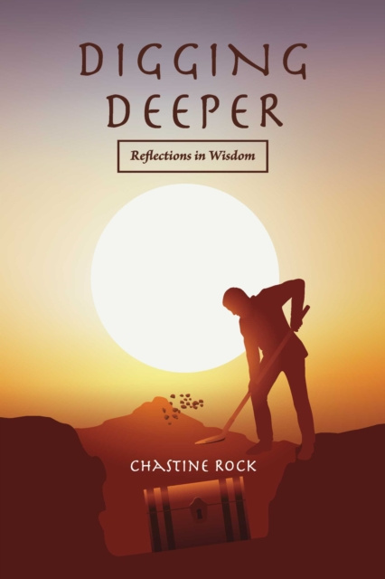 E-knjiga Digging Deeper Chastine Rock