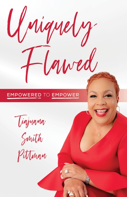 E-knjiga Uniquely Flawed Tiajuana Smith Pittman