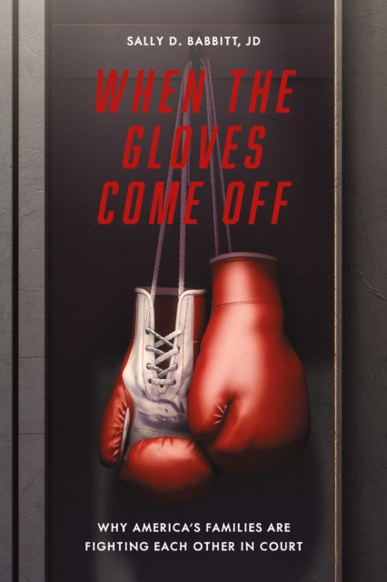 E-knjiga When The Gloves Come Off Sally Babbitt