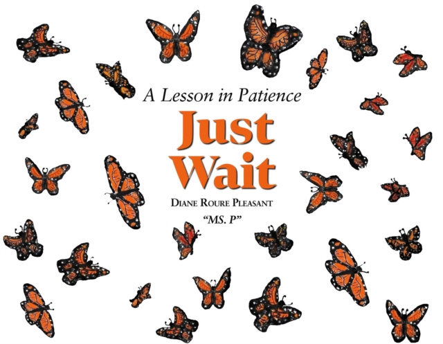 E-knjiga Just Wait Diane Roure Pleasant