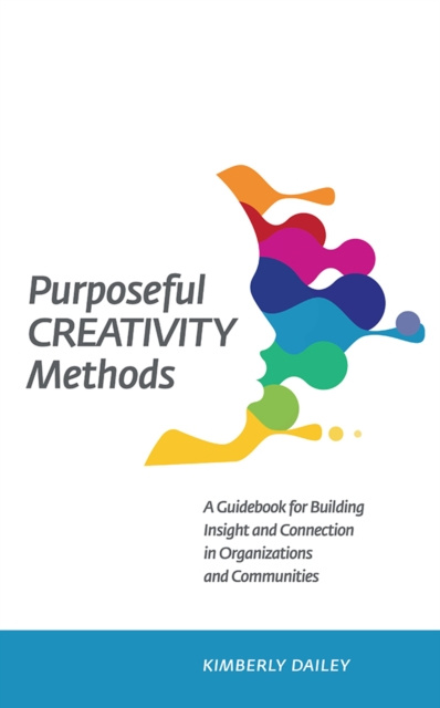 E-knjiga Purposeful Creativity Methods Kimberly Dailey
