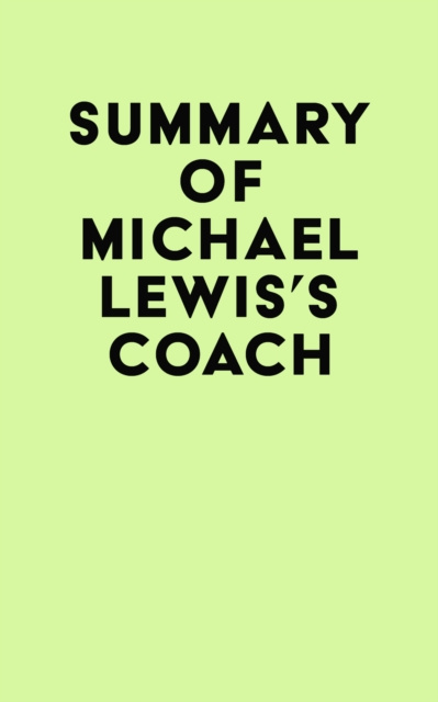 E-kniha Summary of Michael Lewis's Coach IRB Media