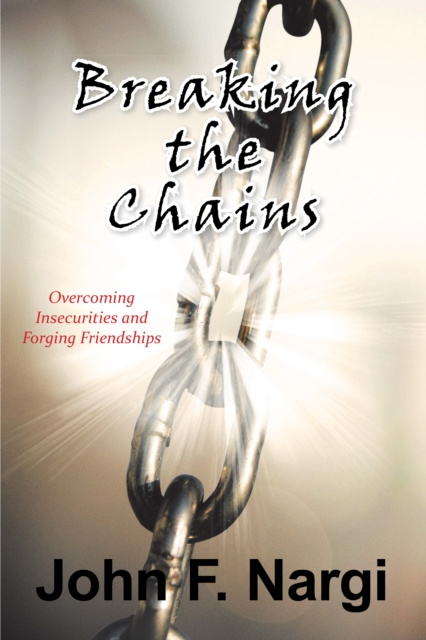 E-knjiga Breaking the Chains John F. Nargi