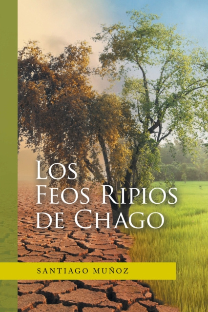 E-kniha Los Feos Ripios De Chago Santiago Munoz