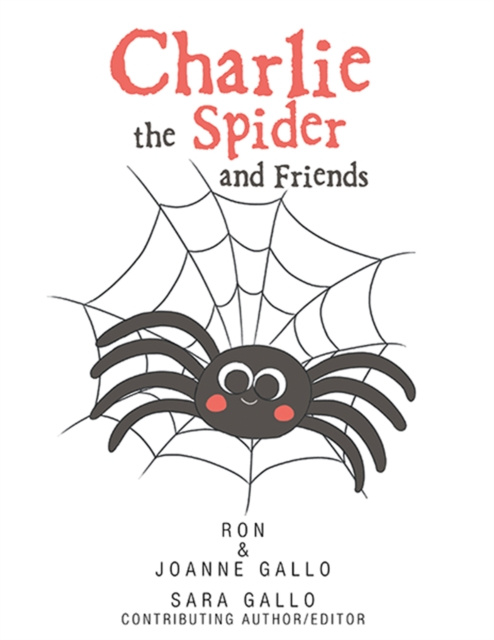 E-book Charlie the Spider and Friends Ron Gallo