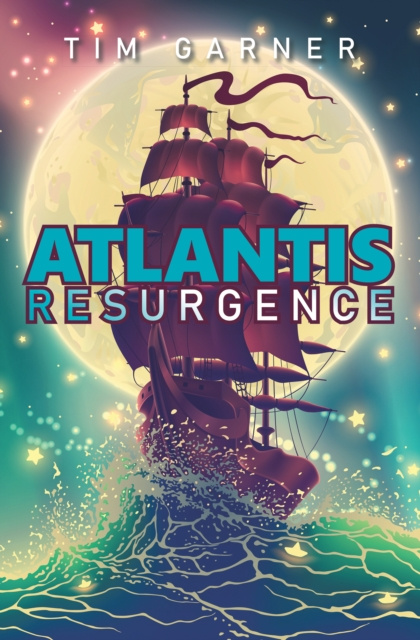 E-knjiga Atlantis: Resurgence Tim Garner