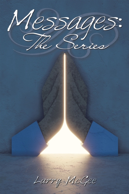 E-knjiga Messages: the Series Larry McGee