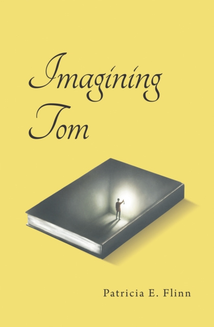 E-knjiga Imagining Tom Patricia E. Flinn