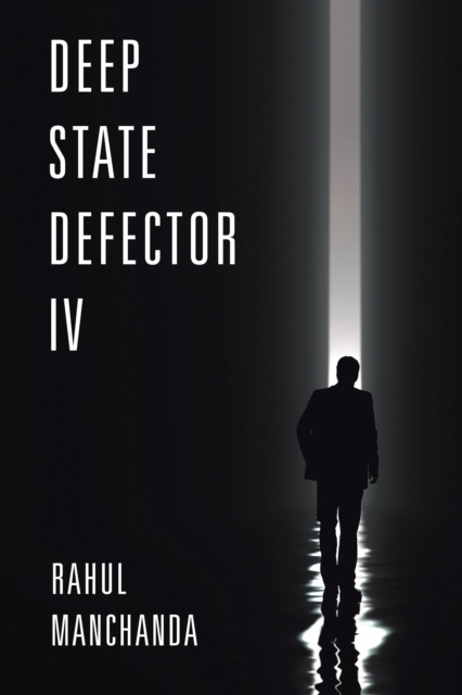 E-knjiga Deep State Defector IV Rahul Manchanda