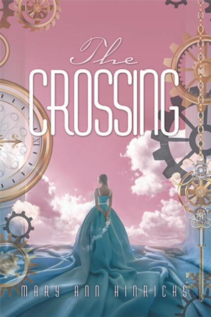 E-knjiga Crossing Mary Ann Hinrichs