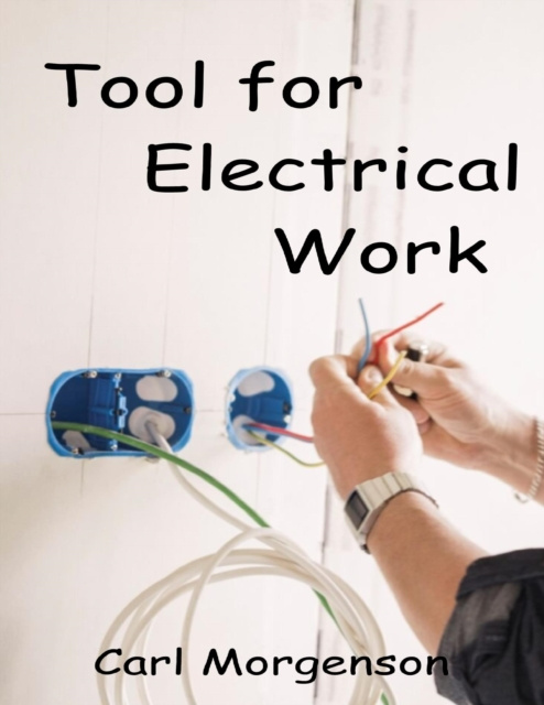 E-knjiga Tool for Electrical Work Morgenson Carl Morgenson