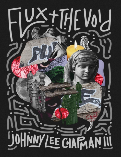 E-knjiga Flux & the Void Chapman III Johnny Lee Chapman III