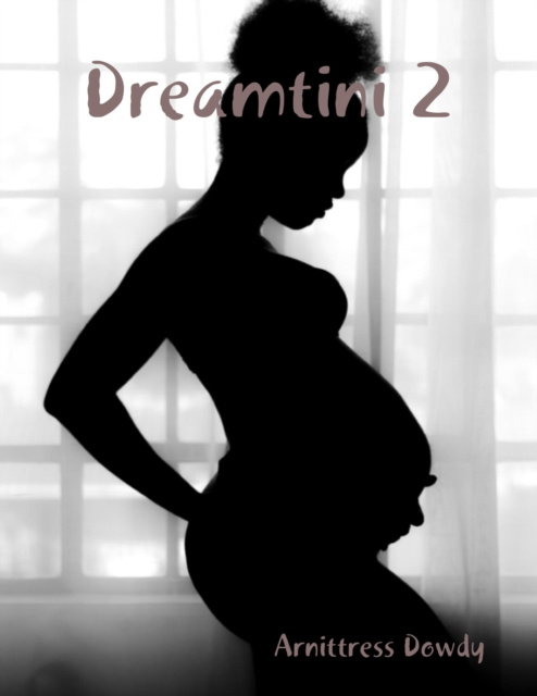 E-knjiga Dreamtini 2 Dowdy Arnittress Dowdy