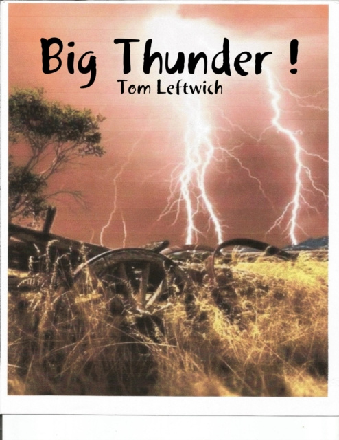 E-knjiga Big Thunder ! Leftwich Tom Leftwich