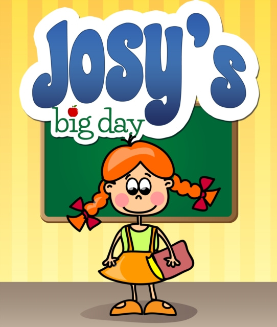 E-knjiga Josy's Big Day Speedy Publishing