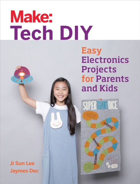 E-knjiga Make: Tech DIY Ji Sun Lee
