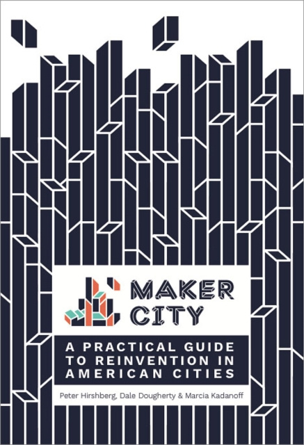 E-kniha Maker City Peter Hirshberg