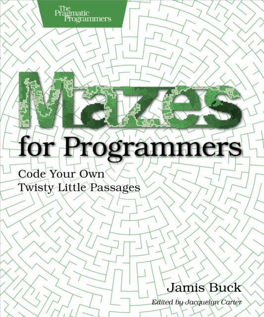 E-kniha Mazes for Programmers Jamis Buck