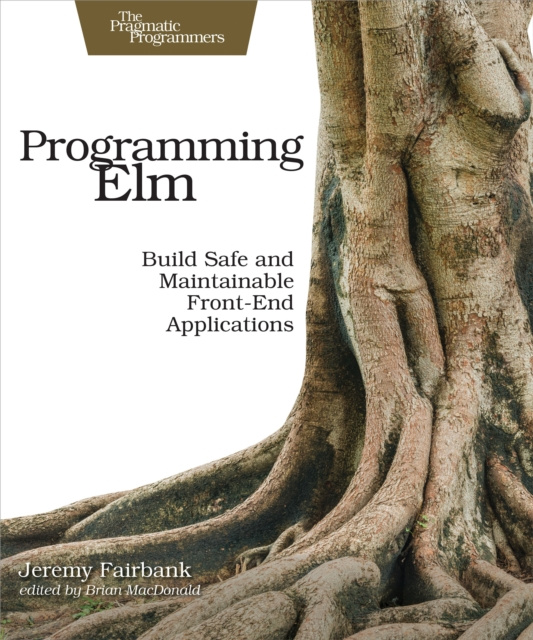 E-knjiga Programming Elm Jeremy Fairbank