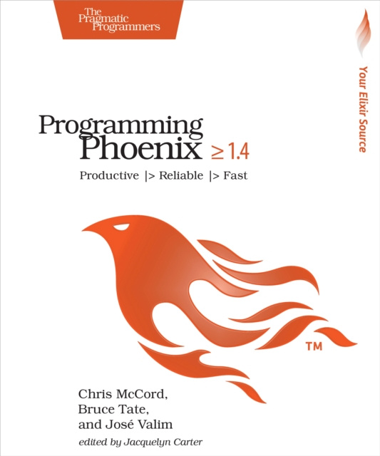 E-kniha Programming Phoenix 1.4 Chris McCord