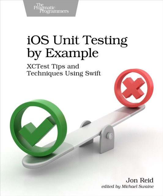 E-knjiga iOS Unit Testing by Example Jon Reid