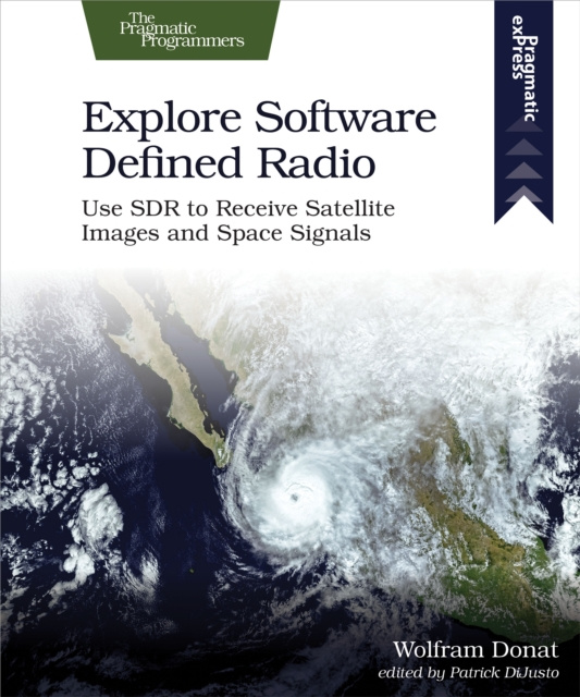 E-book Explore Software Defined Radio Wolfram Donat
