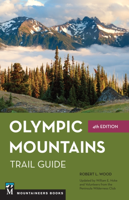 E-kniha Olympic Mountains Trail Guide Robert Wood
