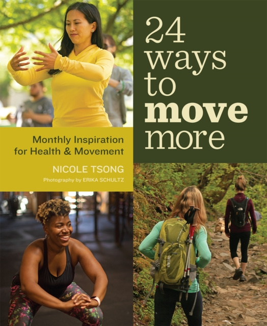 E-kniha 24 Ways to Move More Nicole Tsong
