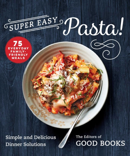 E-könyv Super Easy Pasta! Good Books