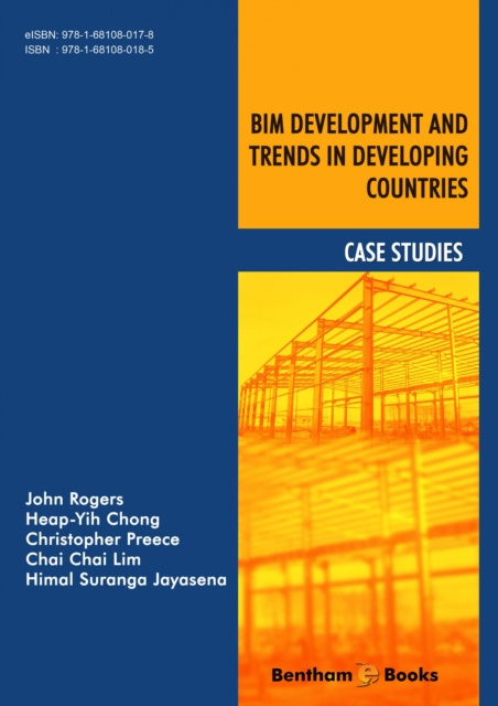 E-knjiga BIM Development and Trends in Developing Countries: Case Studies Heap-Yih Chong