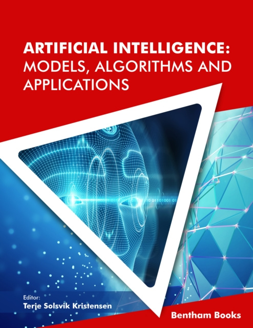 E-knjiga Artificial Intelligence: Models, Algorithms and Applications Terje Solsvik Kristensen