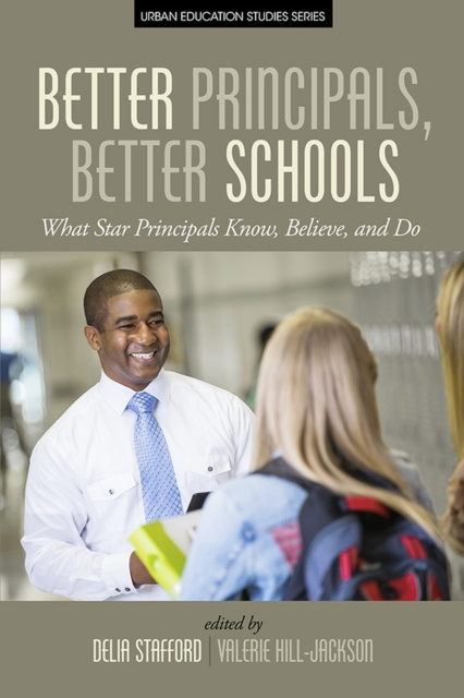 E-book Better Principals, Better Schools Delia Stafford