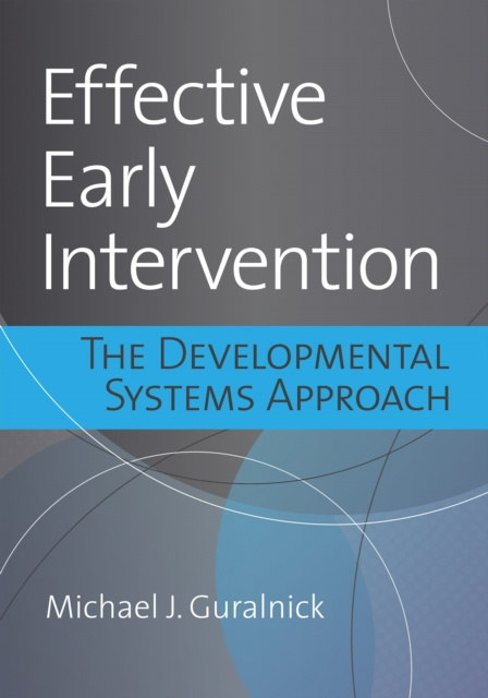 E-kniha Effective Early Intervention Michael J. Guralnick